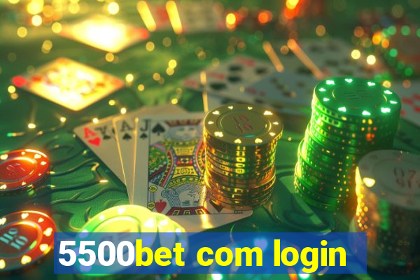 5500bet com login